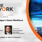Future of Work Town Hall | Building Michigan’s Future Workforce