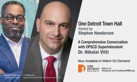One Detroit Town Hall | A Comprehensive Conversation With DPSCD Superintendent Dr. Nikolai Vitti