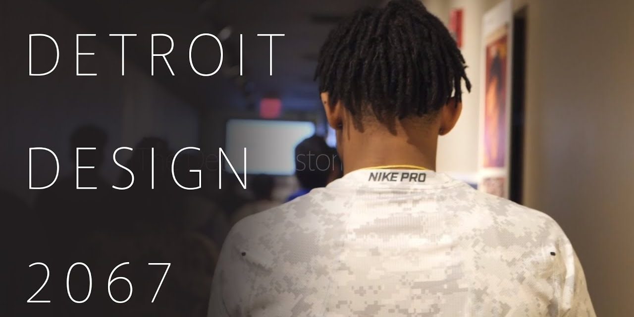 Detroit Design 2067 – A program presented by the Detroit Historical Society’s Detroit 67 Project