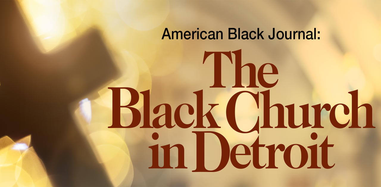 The Black Church in Detroit