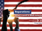 Reparations: What Is Owed to Black Americans