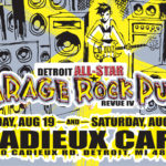 Detroit All-Star Garage-Rock Punk Revue Returns for 4th Annual Festival, Expands to Two Days