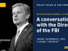 Ford School conversation with Christopher Wray
