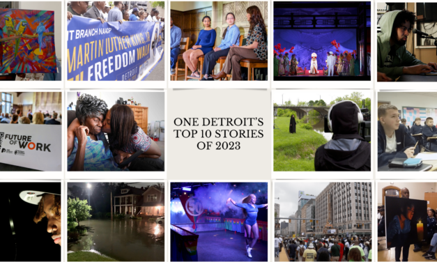 One Detroit’s Top 10 Stories of 2023