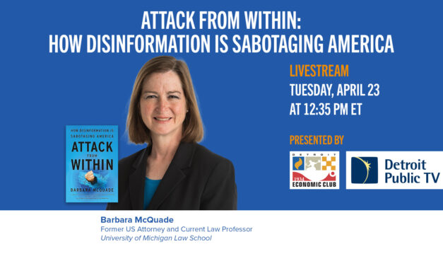 “Attack from Within: How Disinformation is Sabotaging America” with former U.S. Attorney Barbara McQuade