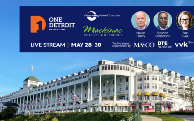 Detroit Regional Chamber’s 2024 Mackinac Policy Conference